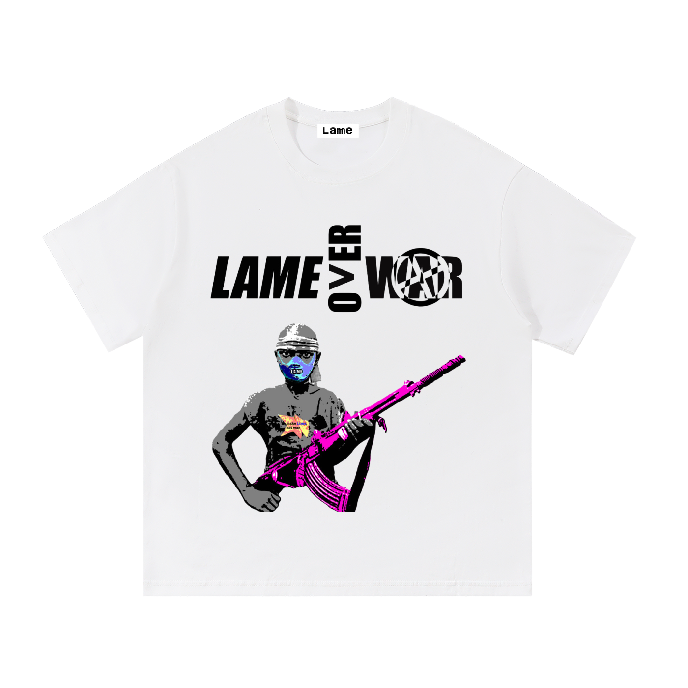 LAME>WAR TEE